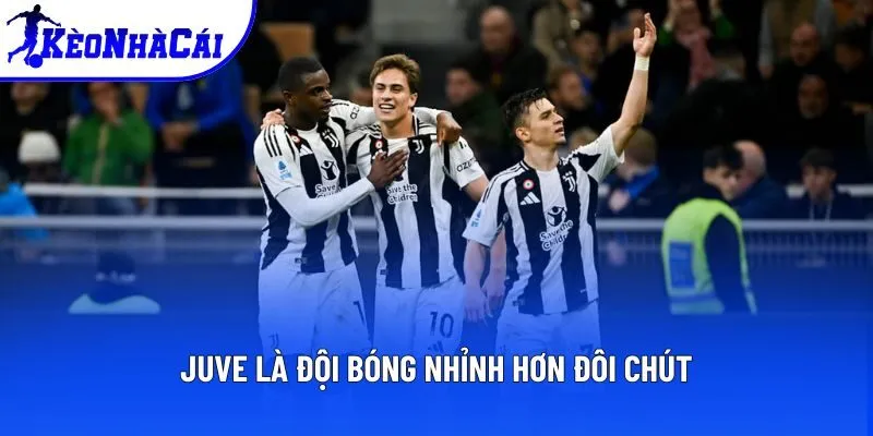 Juve là đội bóng nhỉnh hơn đôi chút Juve là đội bóng nhỉnh hơn đôi chút